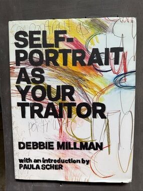 Debbie Millman Self-Portrait as Your Traitor Hardcover Book